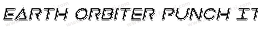 Earth Orbiter Punch Italic字体转换